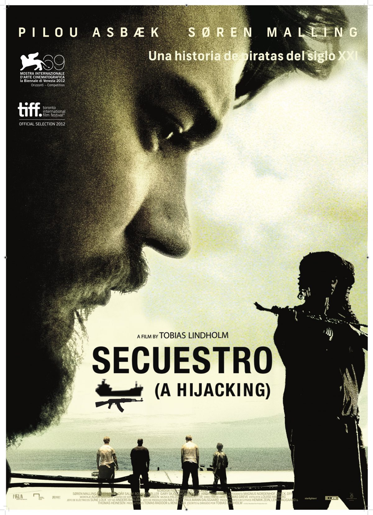 SECUESTRO (A Hijacking)
